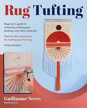 Rug Tufting    **Release 8/6/24