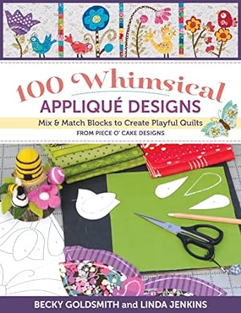 100 Whimsical Appliqué Designs