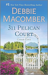 311 Pelican Court: A Novel