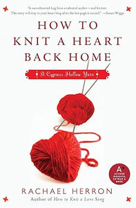 How to Knit a Heart Back Home