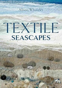 Textile Seascapes    **Release 4/1/25