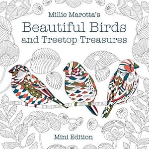 Millie Marotta's Beautiful Birds and Treetop Treasures: Mini Edition (A Millie Marotta Adult Coloring Book)