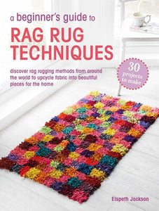 A Beginner's Guide to Rag Rug Techniques  **Release 10/14/25