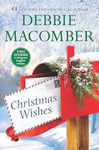 Christmas Wishes: A Holiday Romance Collection