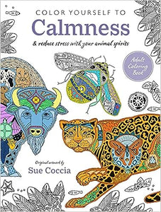 Color yourself to Calmness Coloring Book   **Release 9/12