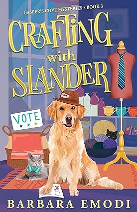 Crafting with Slander (Volume 3) (Gasper's Cove Mysteries, 3)  **Release 5/25/24