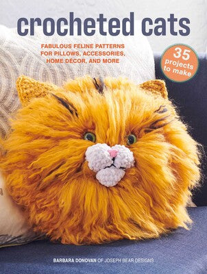 Crocheted Cats: 35 projects to make  **Release 9/3/25