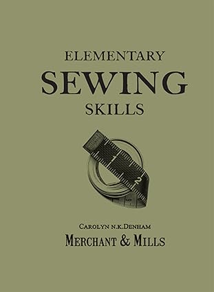 Elementary Sewing Skills