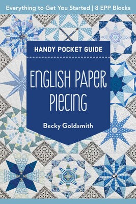 English Paper Piecing Handy Pocket Guide  **Release 8/25/25