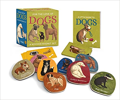 For the Love of Dogs: A Wooden Magnet Set (This Is a Book for People Who Love) RP Minis