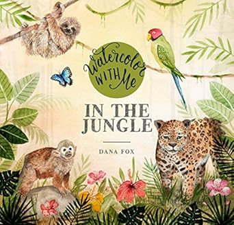 Watercolor with Me in the Jungle
