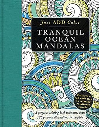 Tranquil Ocean Mandalas: A Gorgeous Coloring Book with More than 120 Pull-out Illustrations to Complete (Sourcebooks)