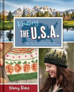 Knitting the U.S.A. : Fifty Easy-to-Follow Designs for Beautiful Beanies Inspired by Each State in America  **Release 10/15/25