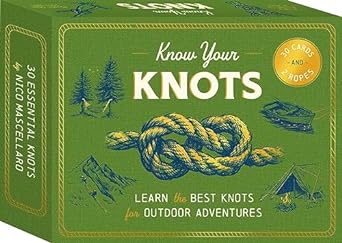 Know Your Knots: Learn the best knots for outdoor adventures   **Release 4/23/24