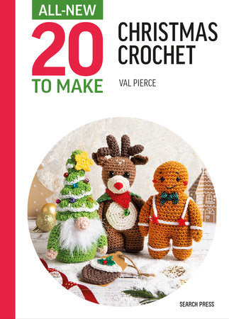 All-New Twenty to Make: Mini Christmas Crochet  **release 8/24/24