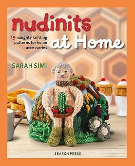 Nudinits at Home: 19 naughty knitting patterns for home accessories   **Release 9/16/25