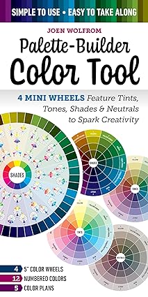 Palette-Builder Color Tool: 4 Mini Wheels Feature Tints, Tones, Shades & Neutrals to Spark Creativity; Simple to Use, Easy to Take Along; 12 Numbered Colors, 5 Color Plans, (4) 5” Color Wheels