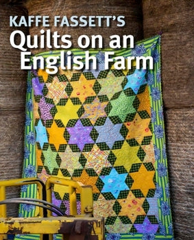 Kaffe Fassett's Quilts on an English Farm   **Release 9/3/24