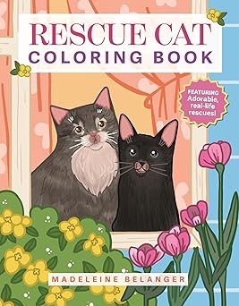 Rescue Cat Coloring Book: Featuring adorable, real-life rescues!  **Release 1/13/26
