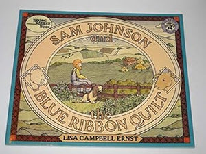 Sam Johnson and the Blue Ribbon Quilt