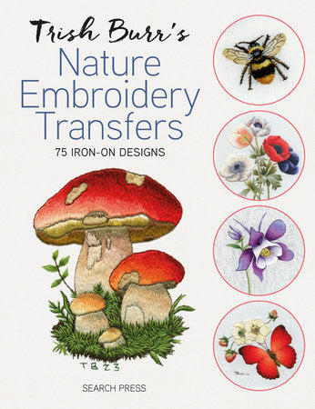 Trish Burr’s Nature Embroidery Transfers