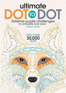 Ultimate Dot to Dot: A Connect the Dots Activity Book for Kids and Adults (Sourcebooks)