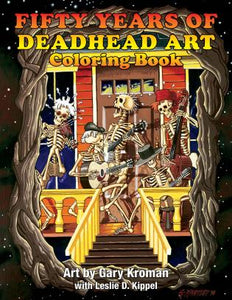 Fifty Years of Deadhead Art: Coloring Book