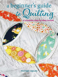 A Beginners Guide to Quilting