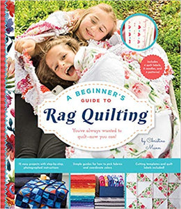 A Beginners Guide to Rag Quilting