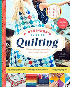 A Beginners Guide to Quilting