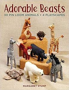 Adorable Beasts: 30 Pin Loom Animals + 4 Playscapes