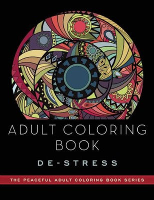Adult Coloring Book: De-Stress