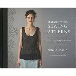 Alabama Studio Sewing Patterns: A Guide to Customizing a Hand-Stitched Alabama Chanin Wardrobe