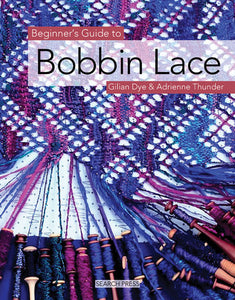 Beginners Guide to Bobbin Lace
