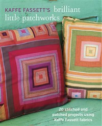 Kaffe Fassett's Brilliant Little Patchworks (T)