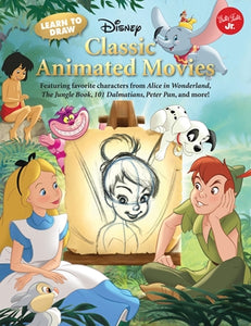 Learn to Draw Disney's Classic Animated Movies