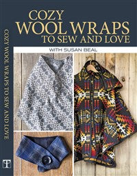 Cozy Wool Wraps to Sew And Love (T)