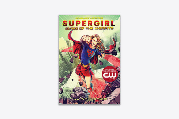 Supergirl Curse of the Ancients