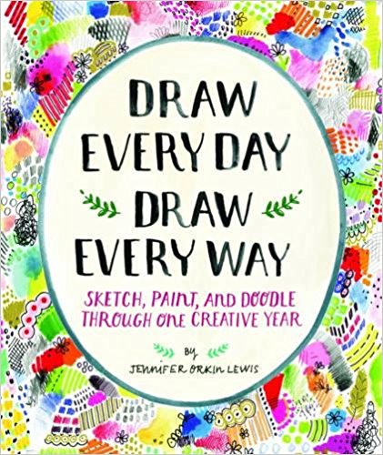 Draw Every Day, Draw Every Way