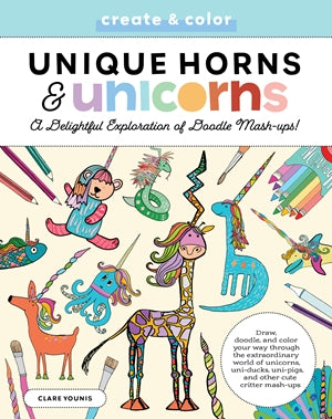 Create & Color: Unique Horns and Unicorns