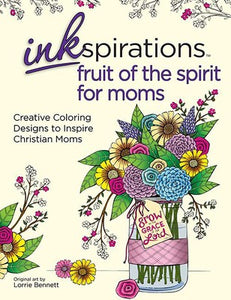 Inkspirations Fruit of the Spirit for Moms