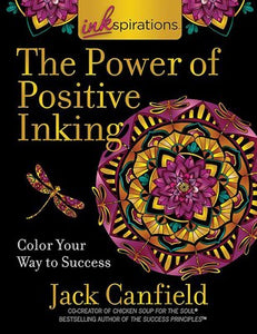 Inkspirations The Power of Positive Inking