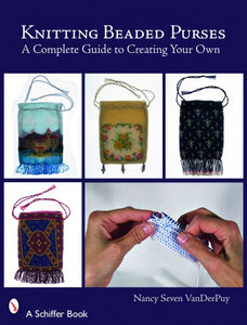 Knitting Beaded Purses: A Complete Guide to Creating Your Own