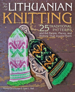 The Art of Lithuanian Knitting