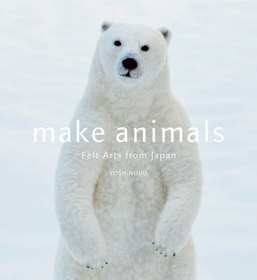 Make Animals (Needle Felting)