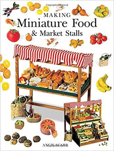 Making Miniature Food & Market Stalls (T)