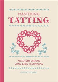 Mastering Tatting (T)