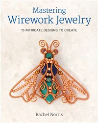 Mastering Wirework Jewelry (T)