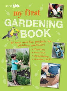 My First Gardening Book