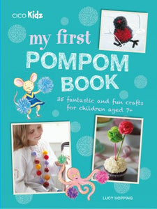 My First Pompom Book